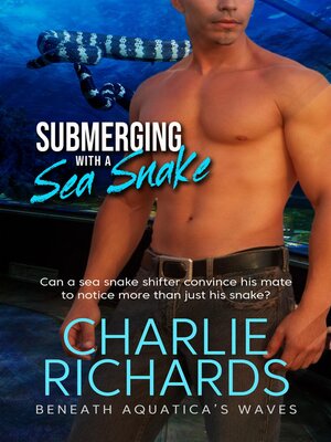 cover image of Submerging with a Sea Snake